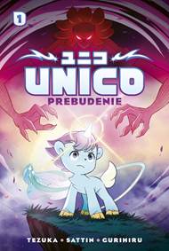 Kniha Unico: Prebudenie (manga)