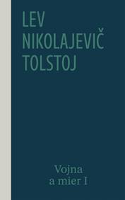 Vojna a mier I (1. a 2. zväzok), 2. vydanie