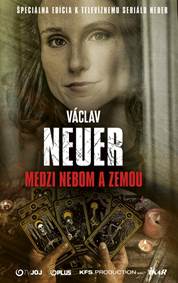 Kniha NEUER 8 – Medzi nebom a zemou