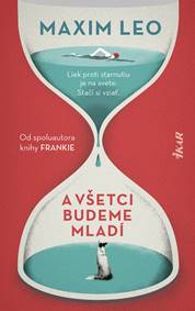 Kniha A všetci budeme mladí