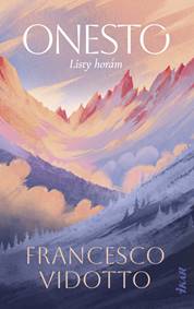 Onesto – Listy horám