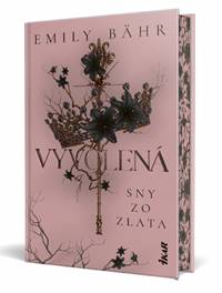 Vyvolená – Sny zo zlata