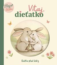 Kniha Vitaj, dieťatko!
