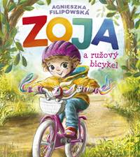 Kniha Zoja a ružový bicykel