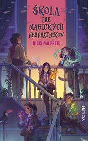 Kniha Škola pre magických nespratníkov