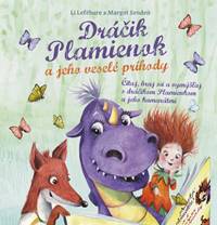 Kniha Dráčik Plamienok a jeho veselé príhody