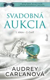 Svadobná aukcia, 1. séria – 2. časť