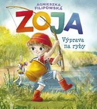 Zoja 2: Výprava na ryby