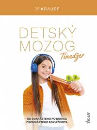 Kniha Detský mozog: Tínedžer