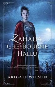 Kniha Záhada Greybourne Hallu