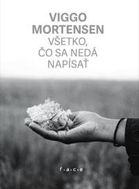 Kniha Všetko, čo sa nedá napísať