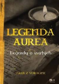 Kniha Legenda Aurea