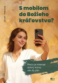 Kniha S mobilom do Božieho kráľovstva