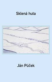 Kniha Sklená huta