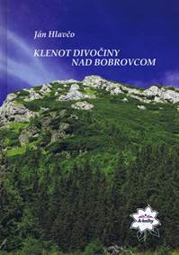 Kniha Klenot divočiny nad Bobrovcom