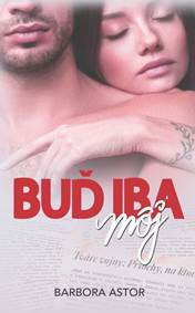 Kniha Buď iba môj