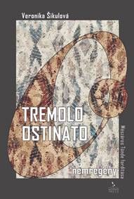 Tremolo ostinato - nemregény
