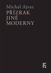 Přízrak jiné moderny