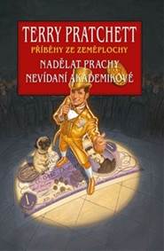 Kniha Nadělat prachy + Nevídaní akademikové