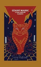 Úžasný Mauric a jeho vzdělaní hlodavci