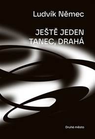 Kniha Ještě jeden tanec drahá