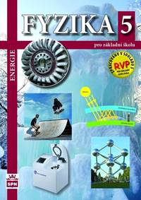 Fyzika 5 pro základní školu