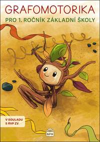 Kniha Grafomotorika pro 1.ročník základní školy