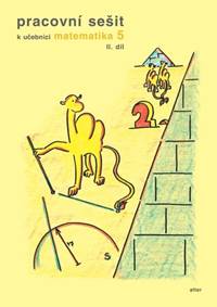 Pracovní sešit k učebnici matematika 5,  II. díl