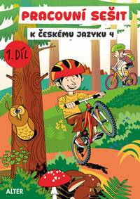 Kniha Pracovní sešit k učebnici Českého jazyka 4 I. díl