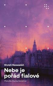 Nebe je pořád fialové - Sholeh Rezazadeh