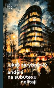 Kniha Andělé na subutexu nelítají