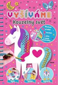 Kniha Vyšíváme Kouzelný svět