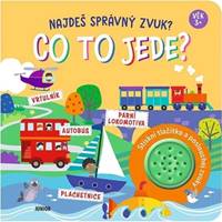 Najdeš správný zvuk? Co to jede?