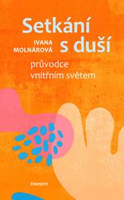 Kniha Setkání s duší