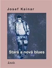 Kniha Stará a nová blues