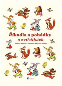 Kniha Říkadla a pohádky o zvířátkách