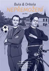 Kniha Bula & Drbola: Nepřemožení