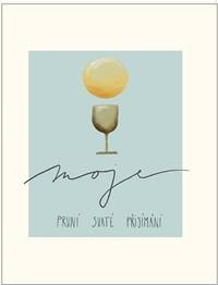 Moje první svaté přijímání