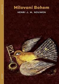 Kniha Milovaní Bohem