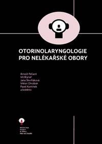 Kniha Otorinolaryngologie pro nelékařské obory