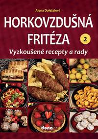 Horkovzdušná fritéza 2