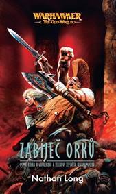 Kniha Zabíječ orků