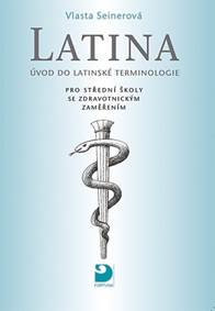 Kniha Latina Úvod do latinské terminologie