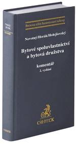 Bytové spoluvlastnictví a bytová družstva. Komentář (2. vydání)