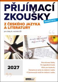 Kniha Přijímací zkoušky nanečisto z českého jazyka a literatury 2027