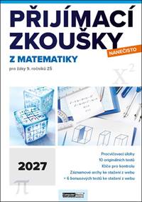 Kniha Přijímací zkoušky nanečisto z matematiky 2027