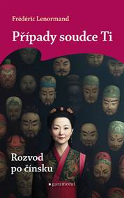 Případy soudce Ti: Rozvod po čínsku