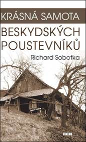 Kniha Krásná samota beskydských poustevníků