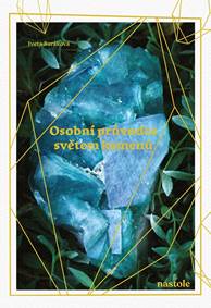 Kniha Osobní průvodce světem kamenů