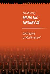 Kniha Mlha nic neskrývá